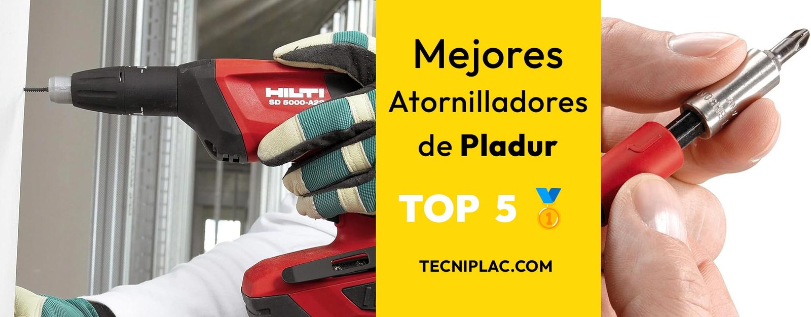 mejores atornilladores de pladur