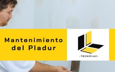 Mantenimiento del Pladur