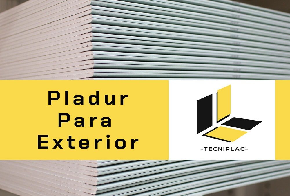 Pladur para Exterior