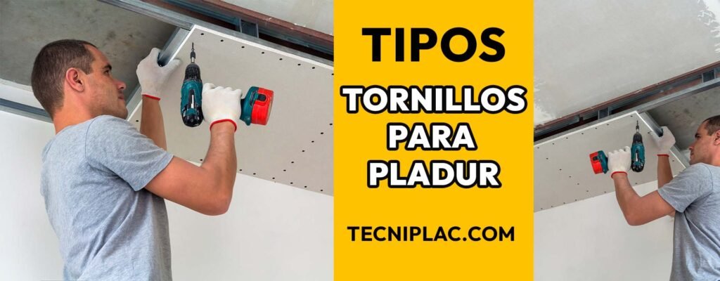 Tornillos para placas de pladur: tipos, características y usos 21 cuantos tornillos para poner una placa de pladur Tornillos para placas de pladur: tipos, características y usos